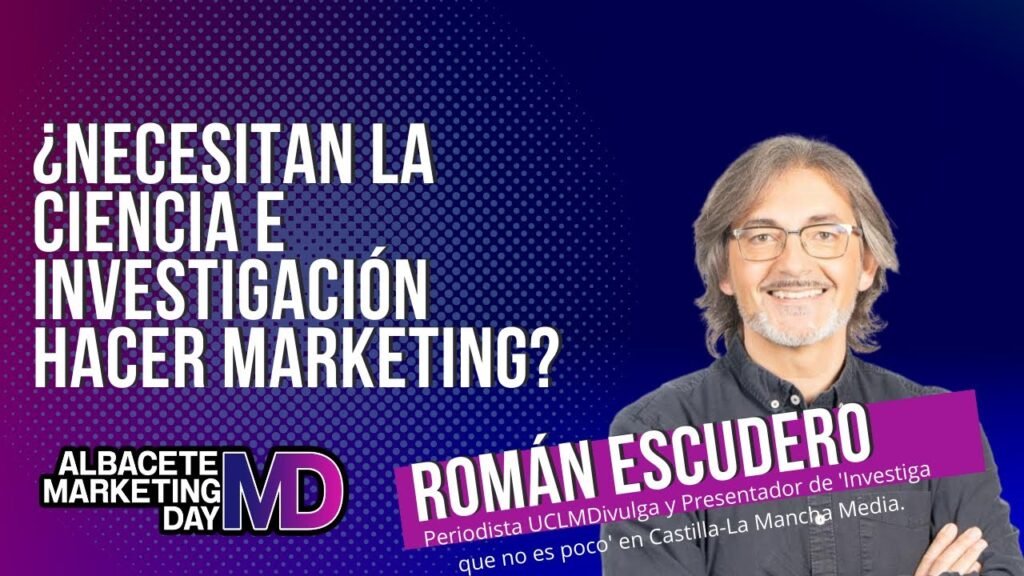 ¿Necesitan la Ciencia e investigación hacer marketing?