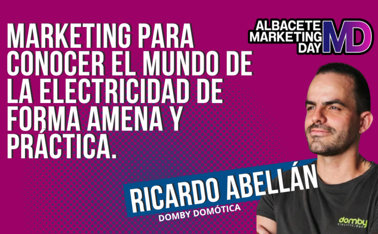  Marketing para conocer el mundo de la electricidad de forma amena y practica.